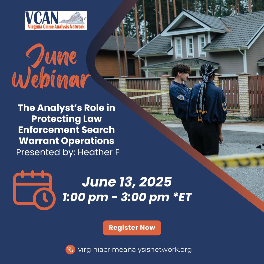 June 13 2025 Webinar_ - Virginia Crime Analysis Network (VCAN)